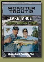 Monster Trout 2 Tahoe Trophy Browns