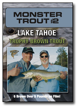 Monster Trout2! Lake Tahoe Brown Trout